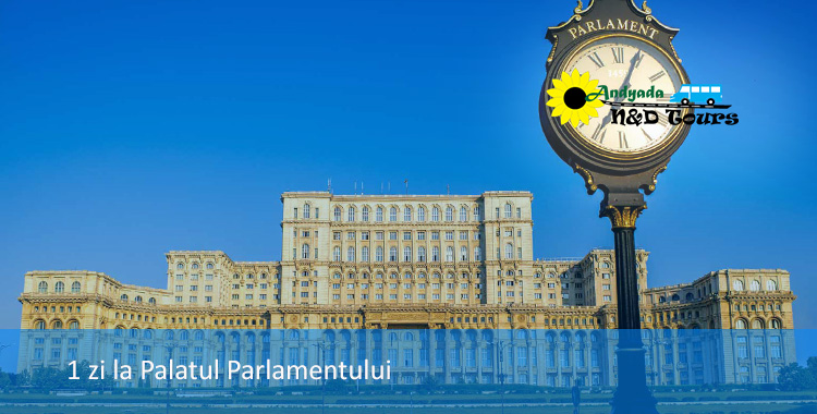 1 zi la Palatul Parlamentului