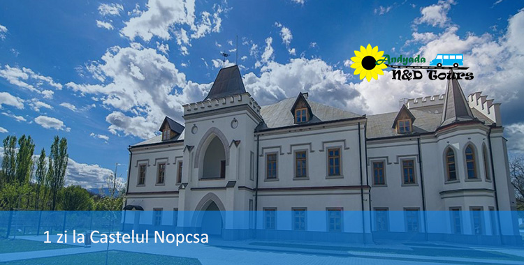 1 zi la Castelul Nopcsa